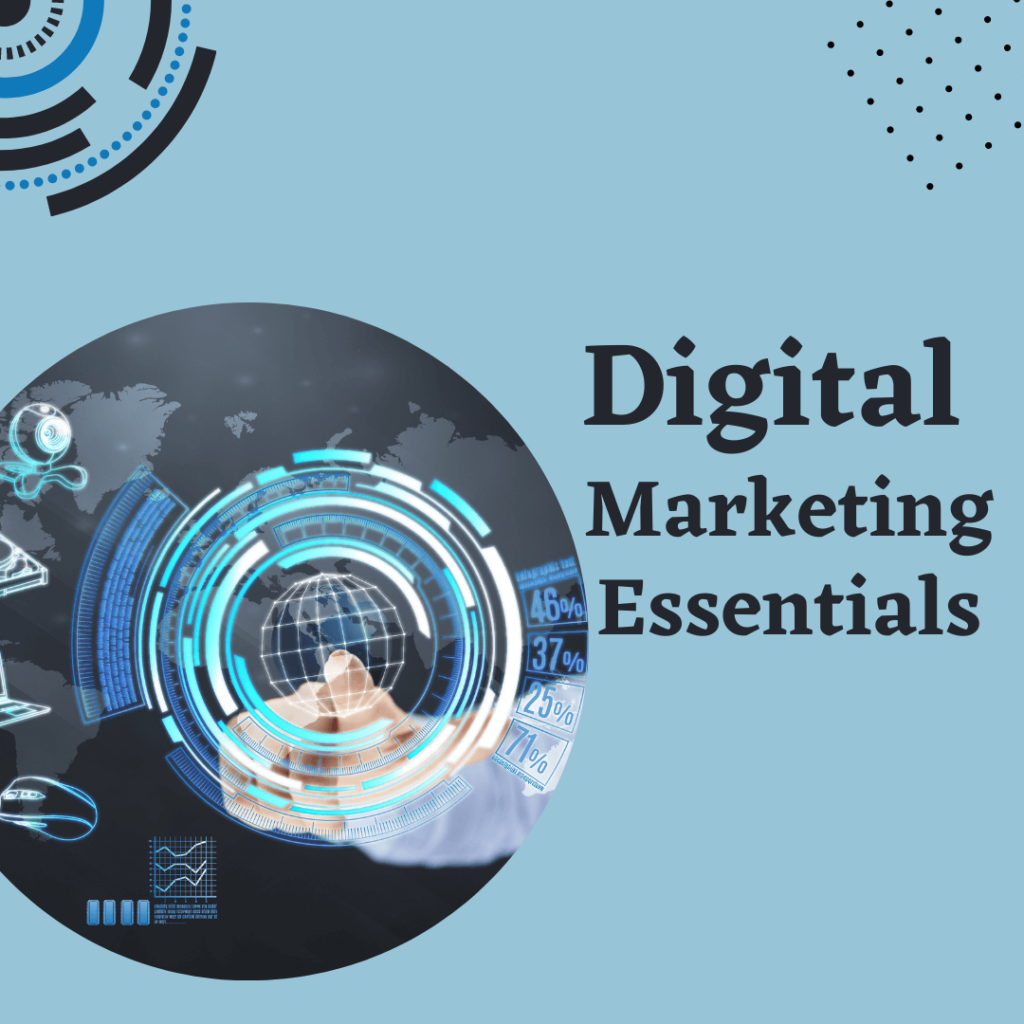 Digital Marketing Essentials